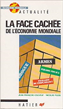 FACE CACHEE DE L'ECONOMIE MONDIALE